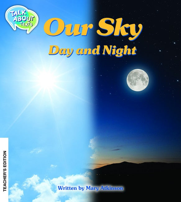 Our Sky: Day and Night Teachers Editon