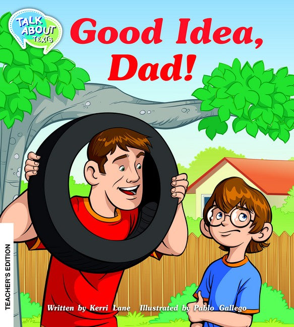 Good Idea Dad Teachers Edition