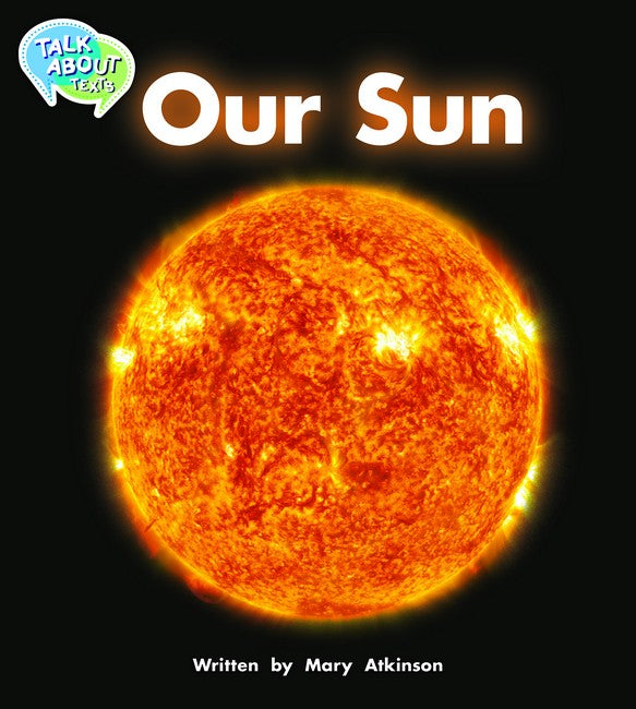 Our Sun Student Edition