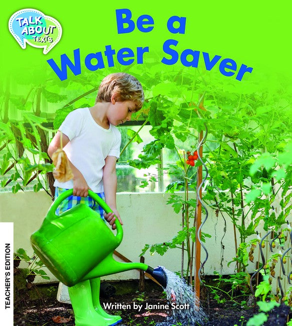 Be a Water Saver Teachers Edition