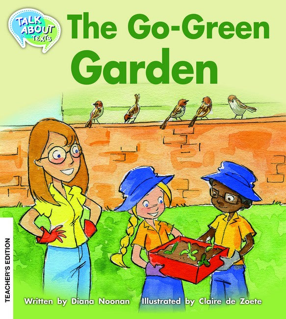 The Go-Green Garden Teacher's Edition
