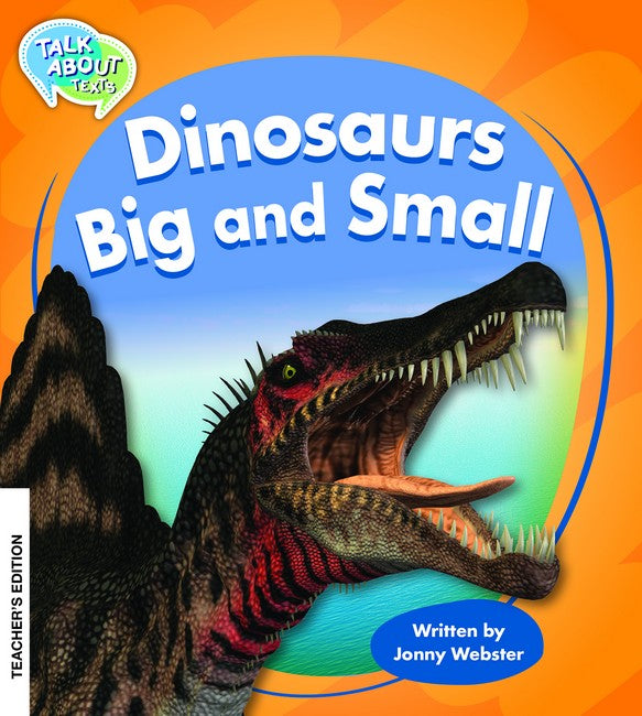Dinosaurs Big and Small Teachers Edition