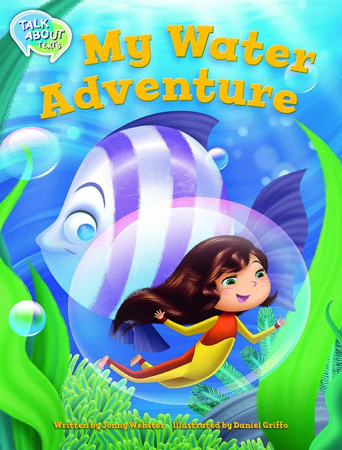 My Water Adventure Student Edition