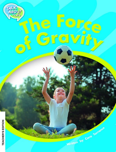 force of Gravity Teachers Edition