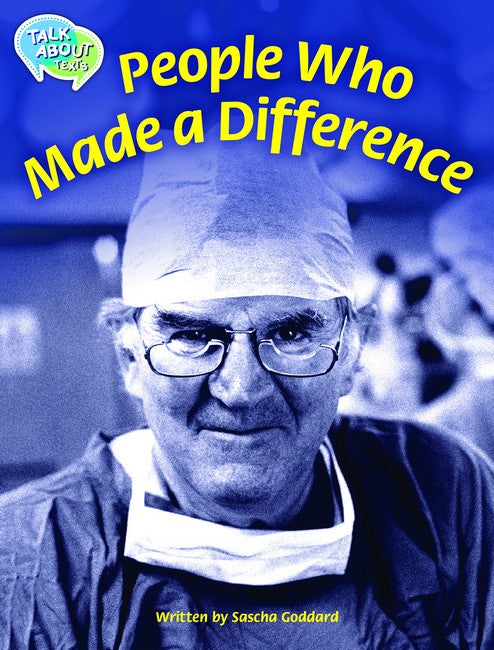 People Who Made a Difference Student Edition