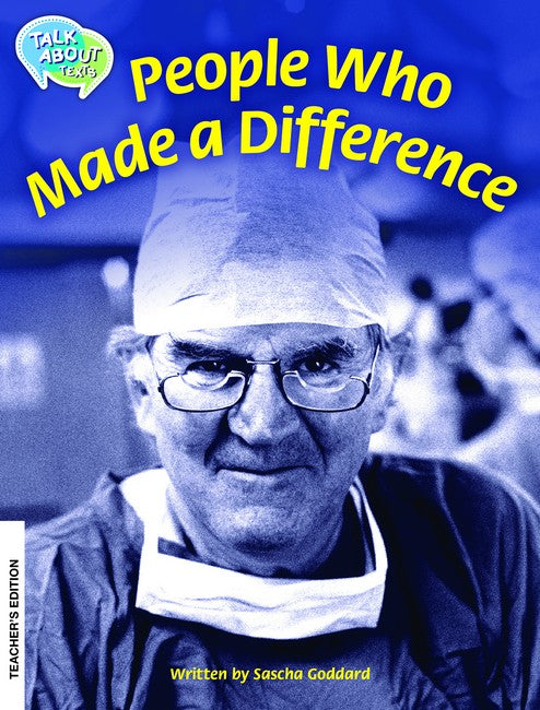 People Who Made a Difference Teachers Edition