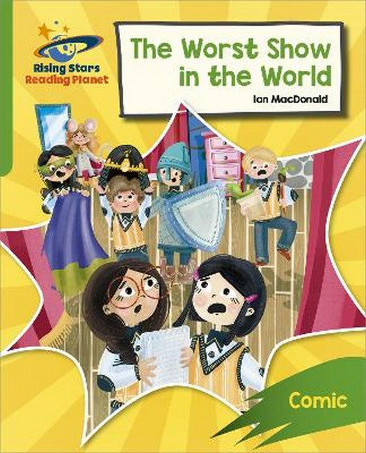 Reading Planet: Rocket Phonics - Target Practice - The Worst Show in the World - Green