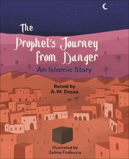 Reading Planet KS2: The Prophet's Journey from Danger: An Islamic Story- Mercury/Brown