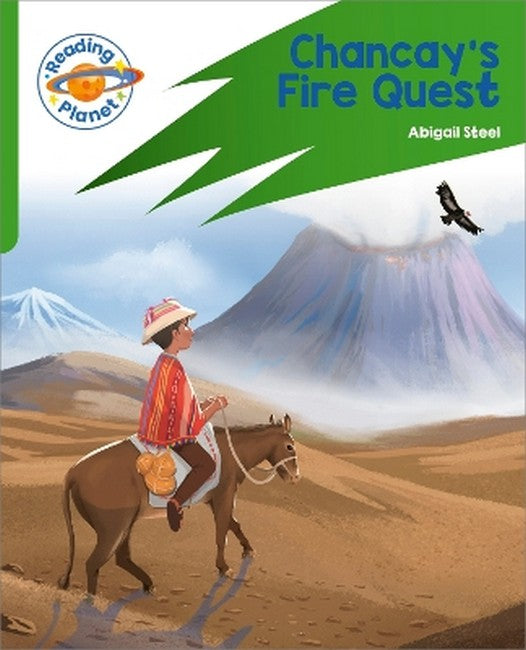 Reading Planet: Rocket Phonics - Target Practice - Chancay's Fire Quest- Green