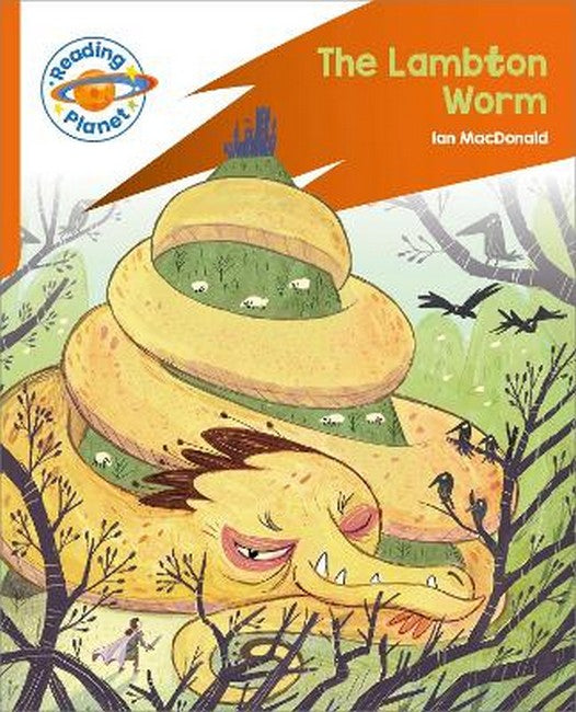 Reading Planet: Rocket Phonics - Target Practice - The Lambton Worm - Orange