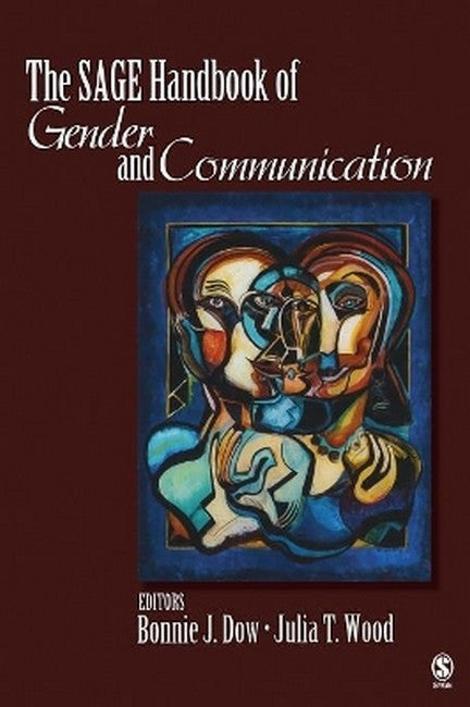 The SAGE Handbook of Gender and Communication