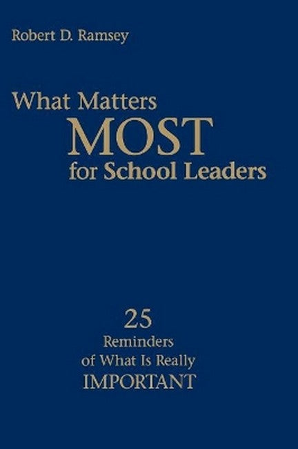 What Matters Most for School Leaders