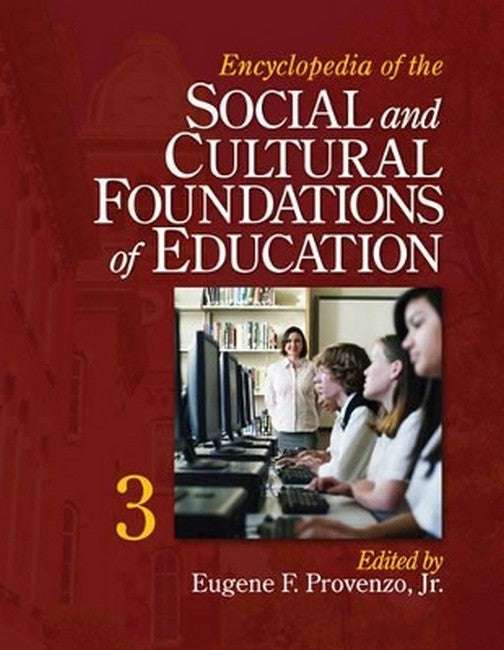 Encyclopedia of the Social and Cultural Foundations of Education