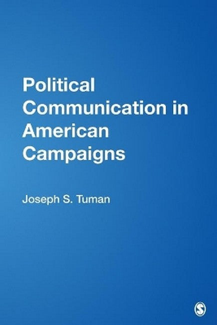 Political Communication in American Campaigns