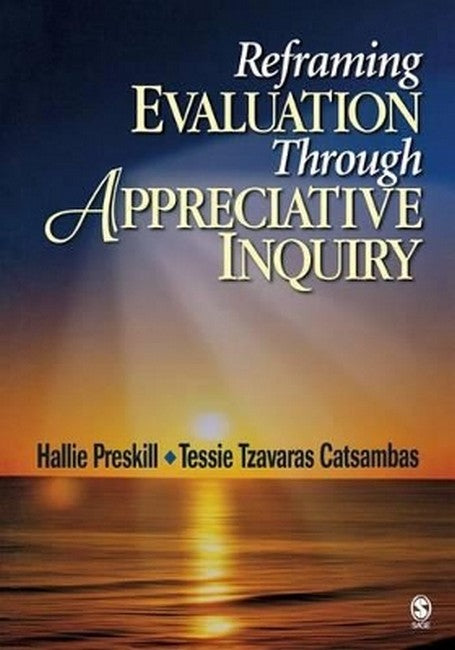 Reframing Evaluation Through Appreciative Inquiry