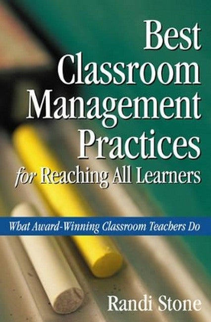 Best Classroom Management Practices for Reaching All Learners