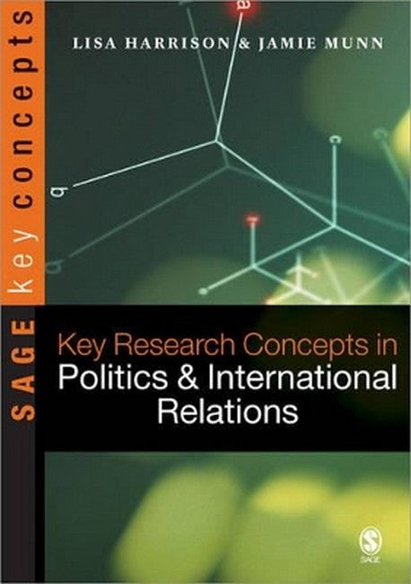 Key Research Concepts in Politics and International Relations