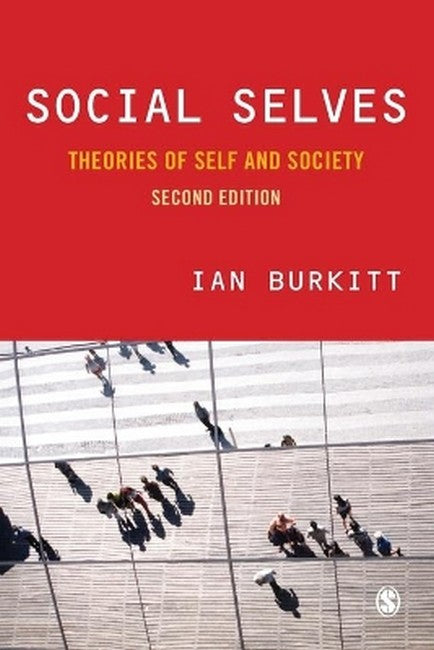 Social Selves 2/e