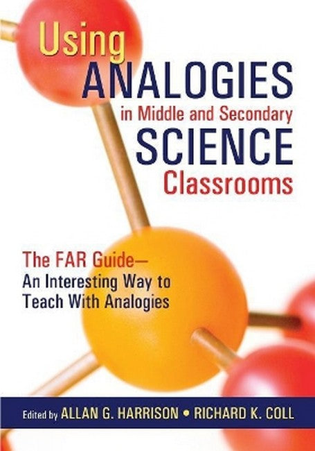 Using Analogies in Middle and Secondary Science Classrooms