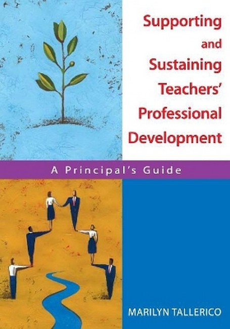 Supporting and Sustaining Teachers' Professional Development