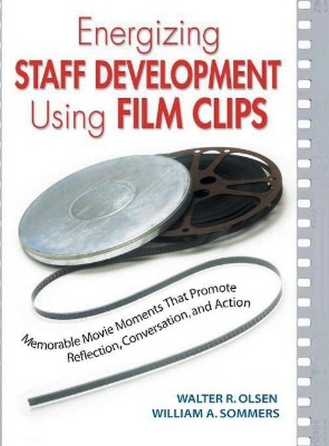 Energizing Staff Development Using Film Clips