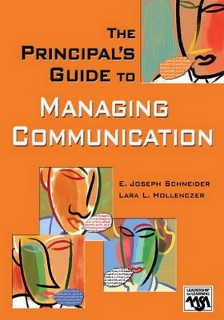 The Principal's Guide to Managing Communication