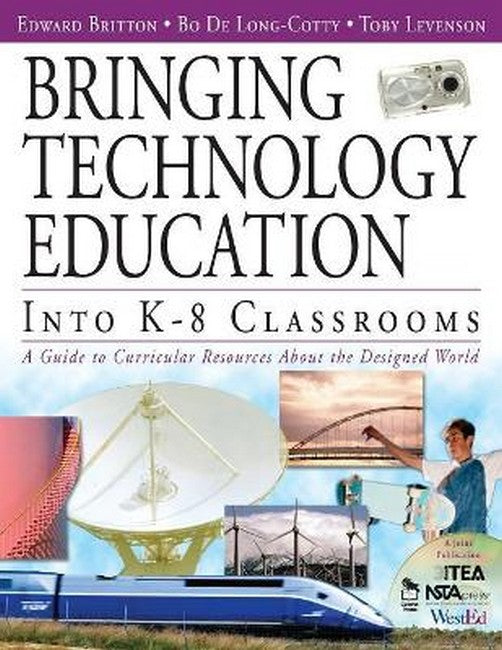 Bringing Technology Education Into K-8 Classrooms