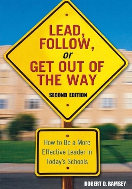 Lead, Follow, or Get Out of the Way 2/e