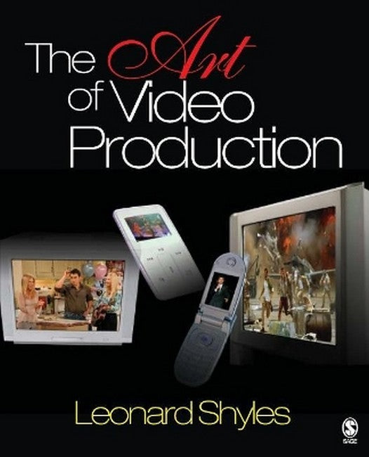 The Art of Video Production