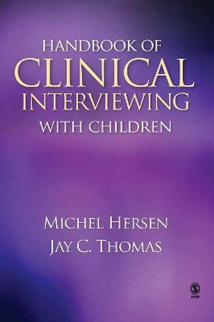 Handbook of Clinical Interviewing With Children