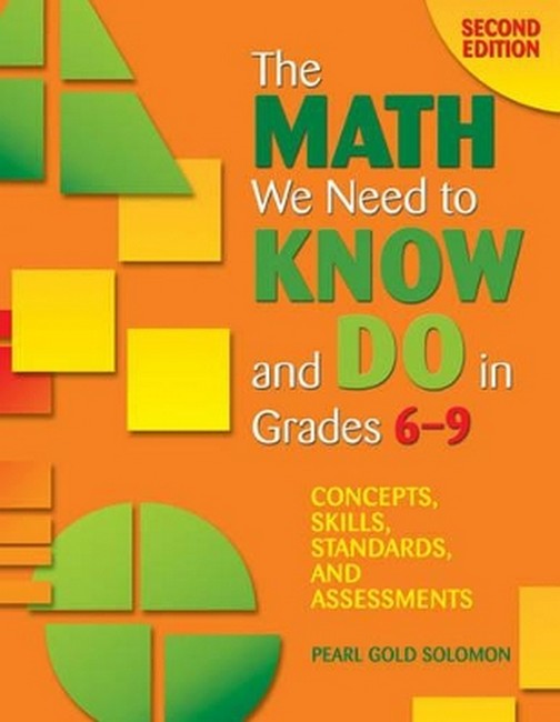 The Math We Need to Know and Do in Grades 6-9 2/e