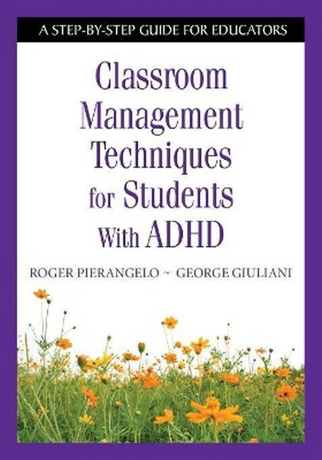 Classroom Management Techniques for Students With ADHD