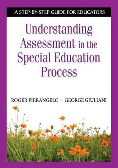 Understanding Assessment in the Special Education Process