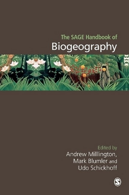 The SAGE Handbook of Biogeography