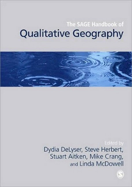 The SAGE Handbook of Qualitative Geography