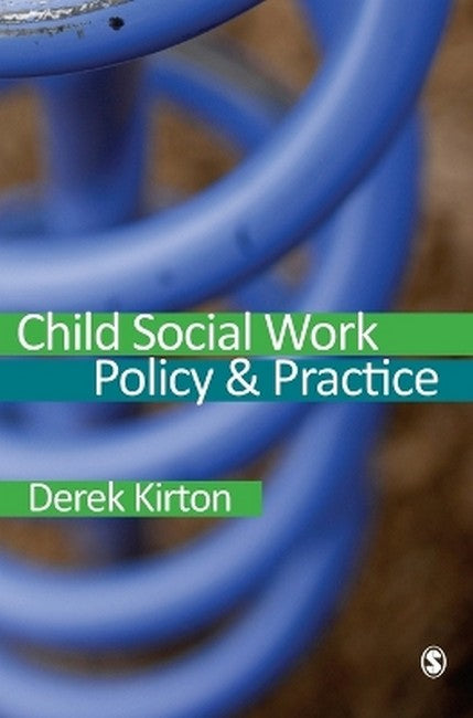 Child Social Work Policy & Practice