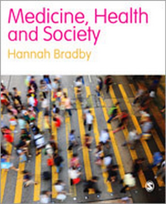 Medicine, Health and Society