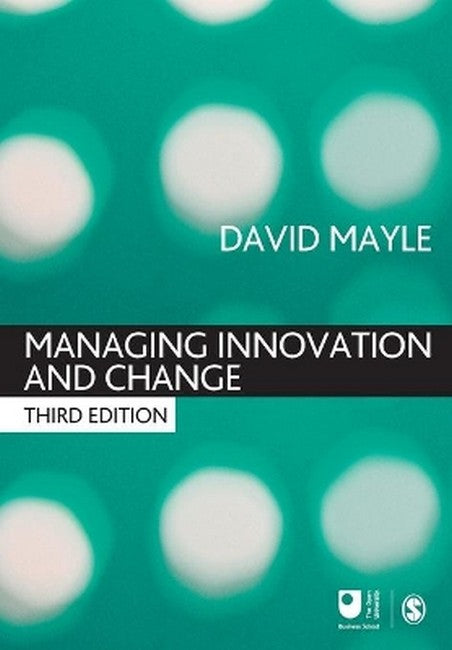 Managing Innovation and Change 3/e