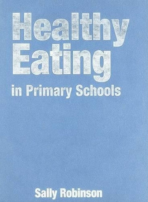 Healthy Eating in Primary Schools