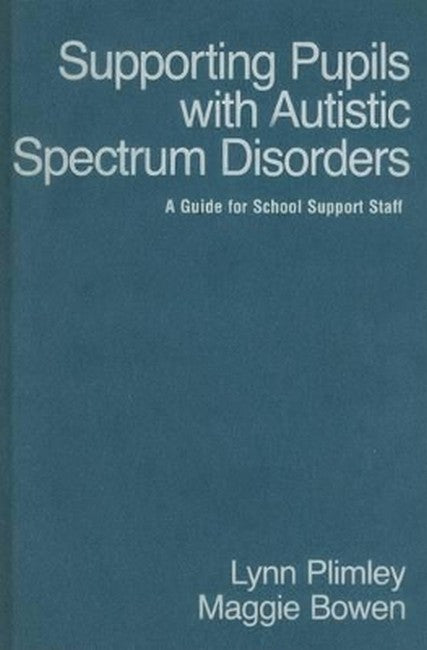 Supporting Pupils with Autistic Spectrum Disorders