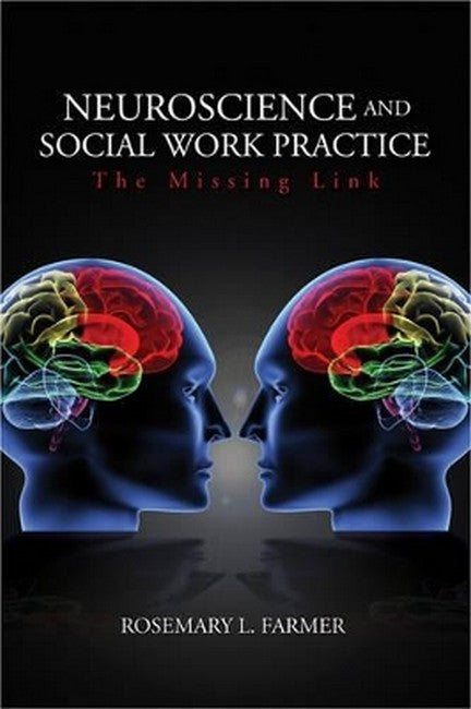 Neuroscience and Social Work Practice