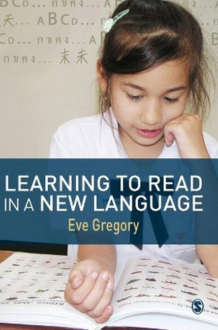 Learning to Read in a New Language 2/e