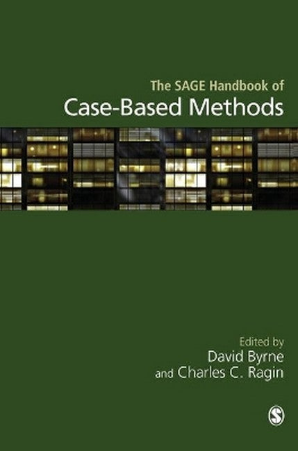 The SAGE Handbook of Case-Based Methods