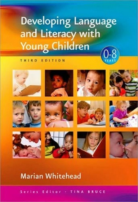 Developing Language and Literacy with Young Children 3/e