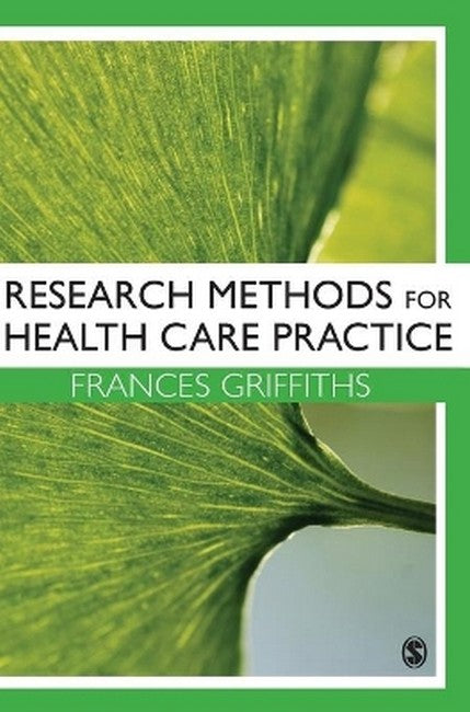 Research Methods for Health Care Practice