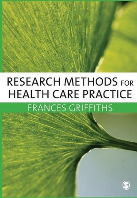 Research Methods for Health Care Practice