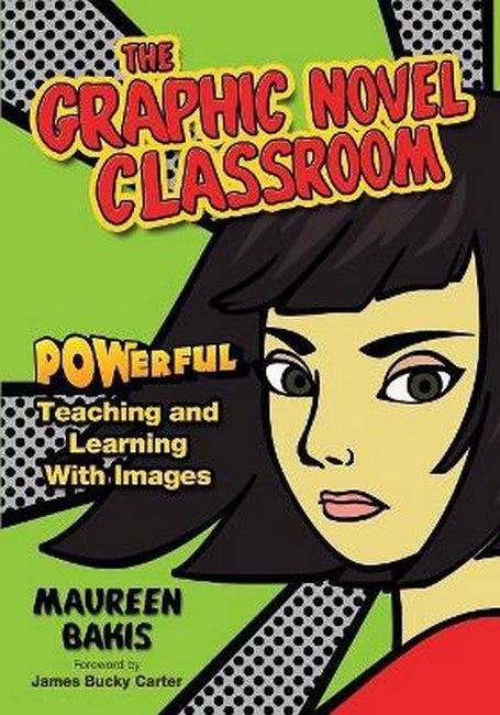 The Graphic Novel Classroom