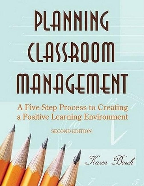 Planning Classroom Management 2/e