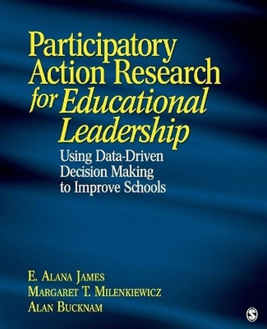 Participatory Action Research for Educational Leadership