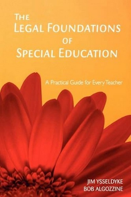 The Legal Foundations of Special Education